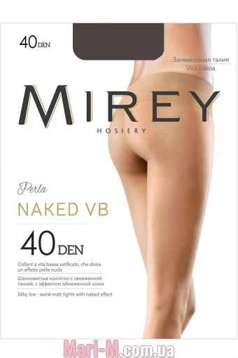  -     Naked VB 40 den Mirey ( ) Mirey     